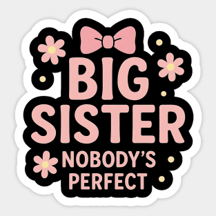 Big Sister Shirt Cute Family Matching Gift Sticker